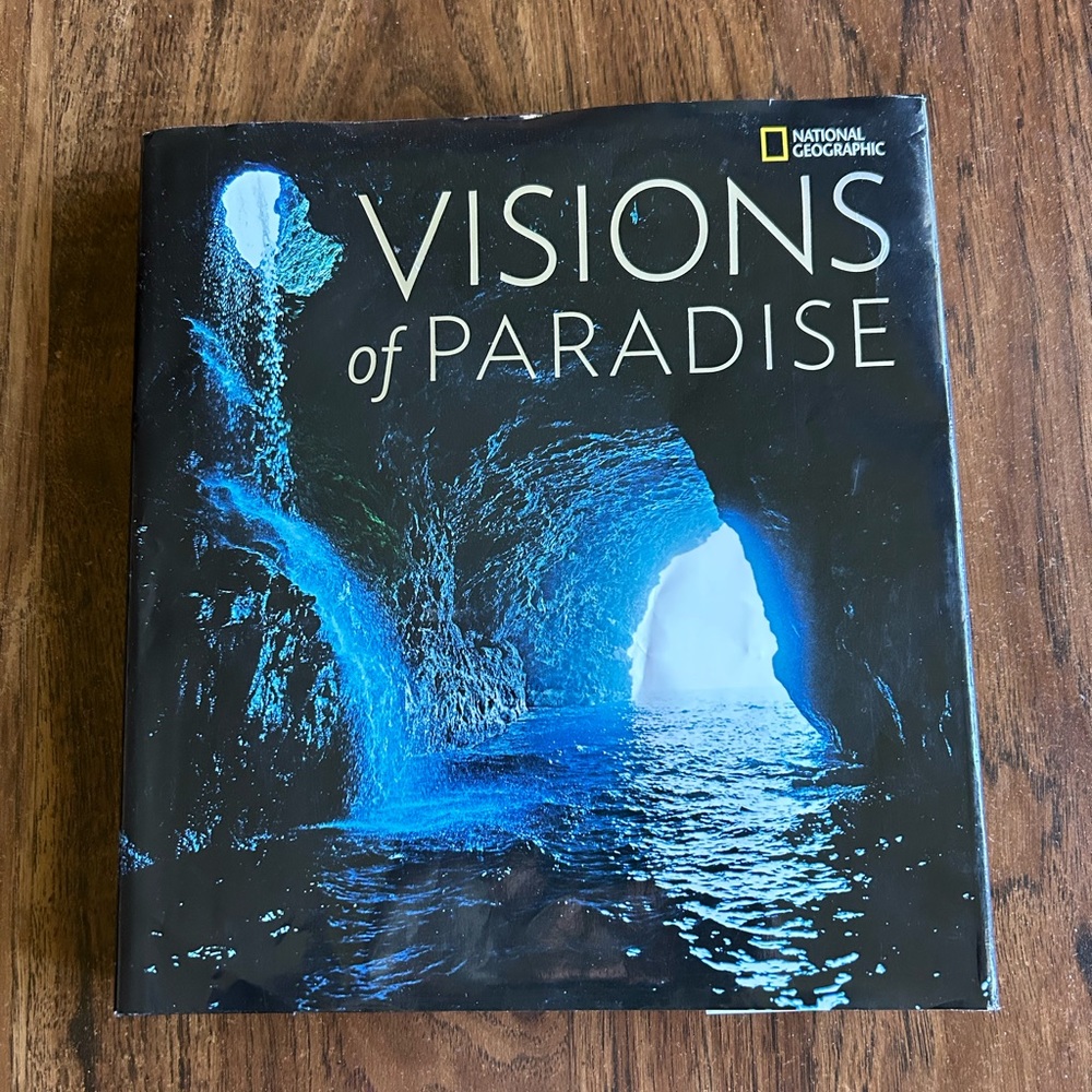 National Geographic “Vision’s of Paradise” coffee table book. Copyright …